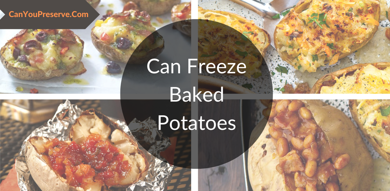 Can Freeze Baked Potatoes