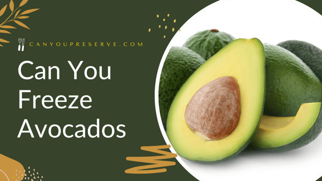 Can You Freeze Avocados? An Easy Guide on Freezing and Thawing Frozen