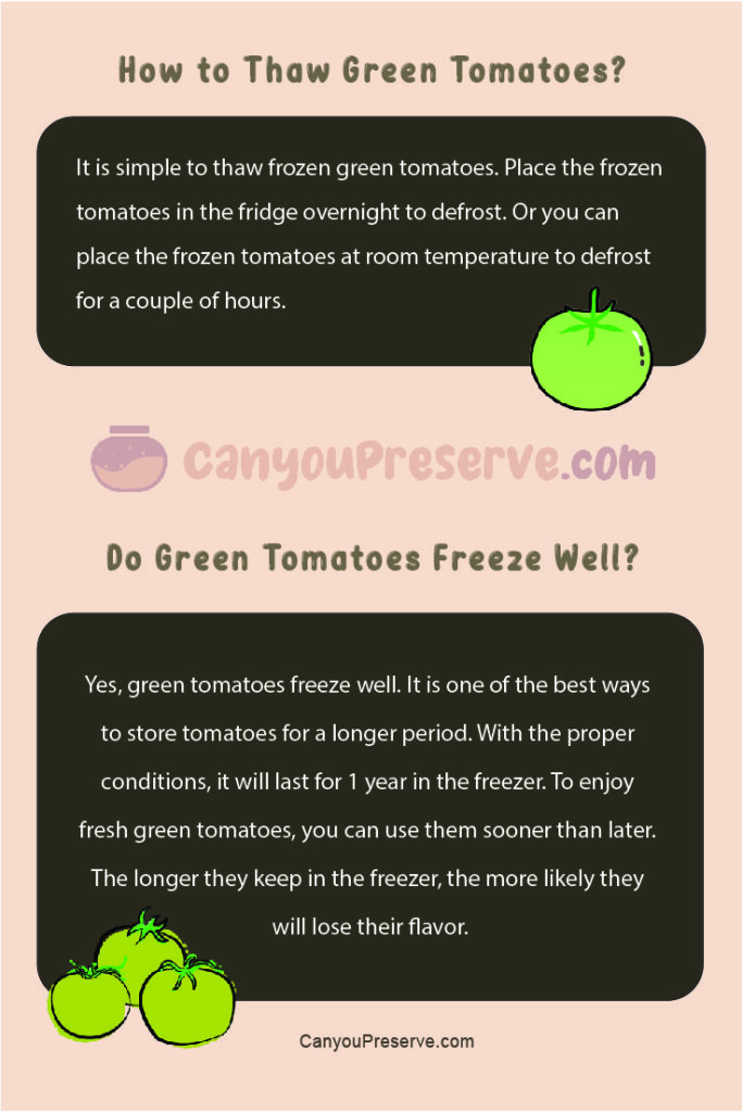 Can You Freeze Green Tomatoes? Know Complete Shelf Life & Thawing of