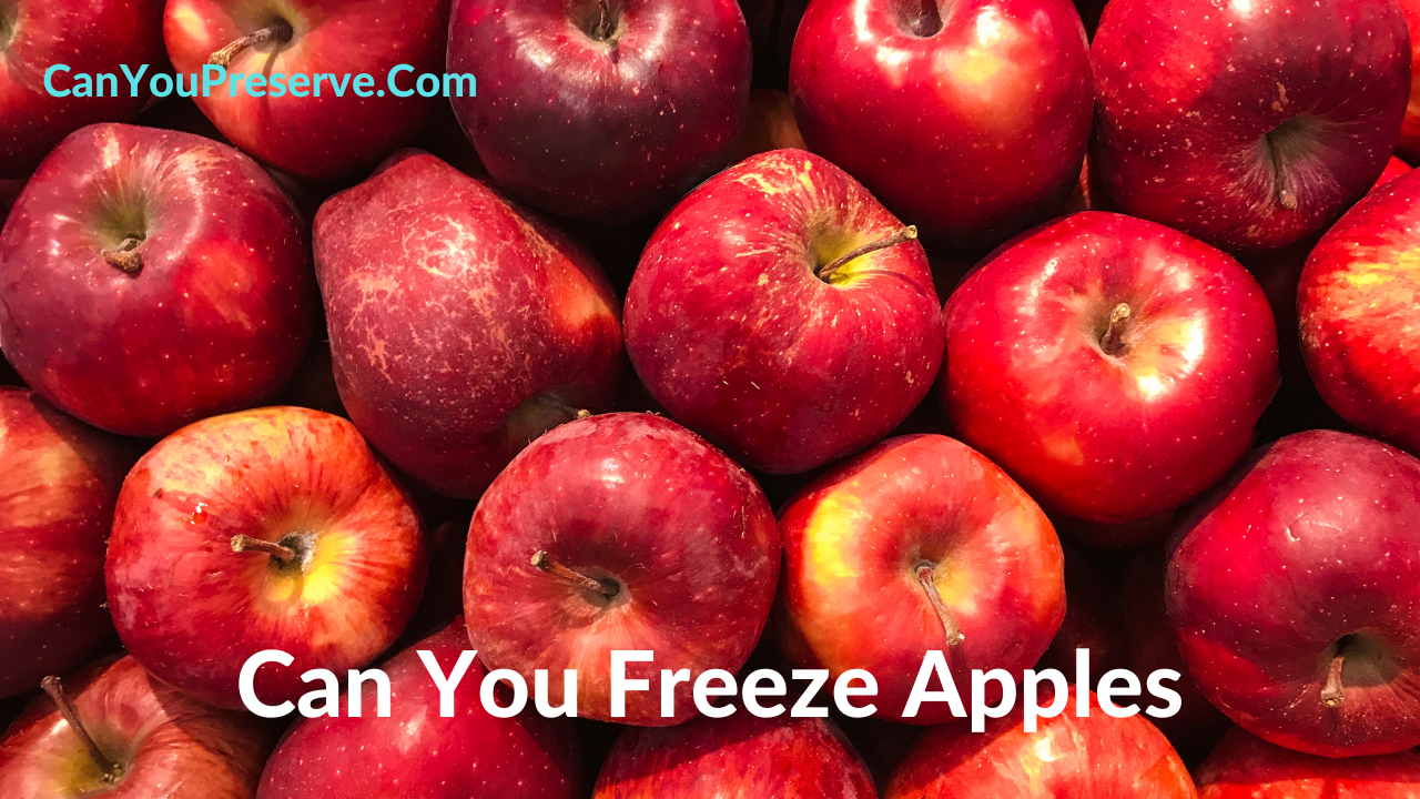 Can You Freeze Apples