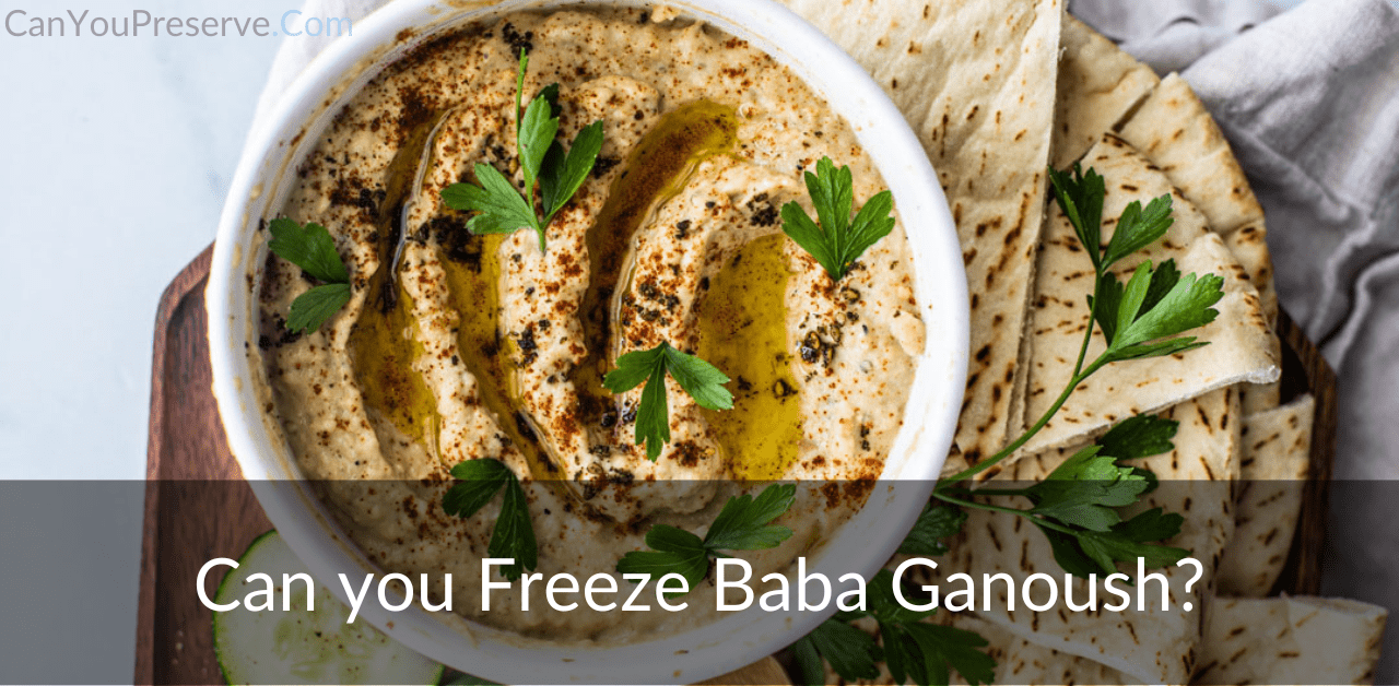 Can you Freeze Baba Ganoush