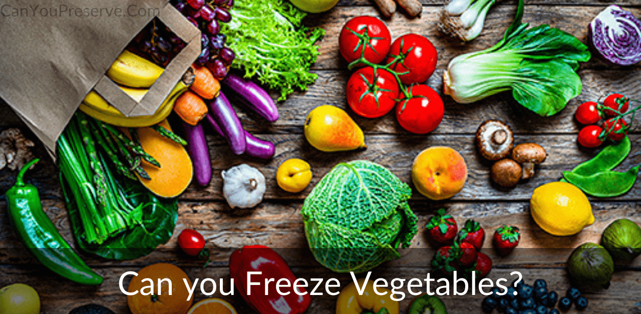 Can you Freeze Vegetables