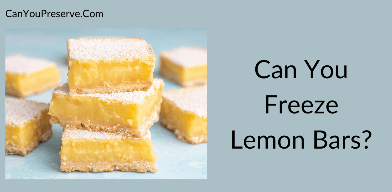 Can You Freeze Lemon Bars