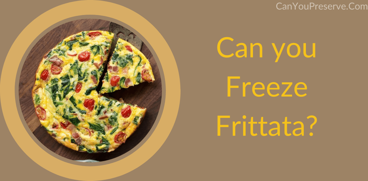 Can you Freeze Frittata