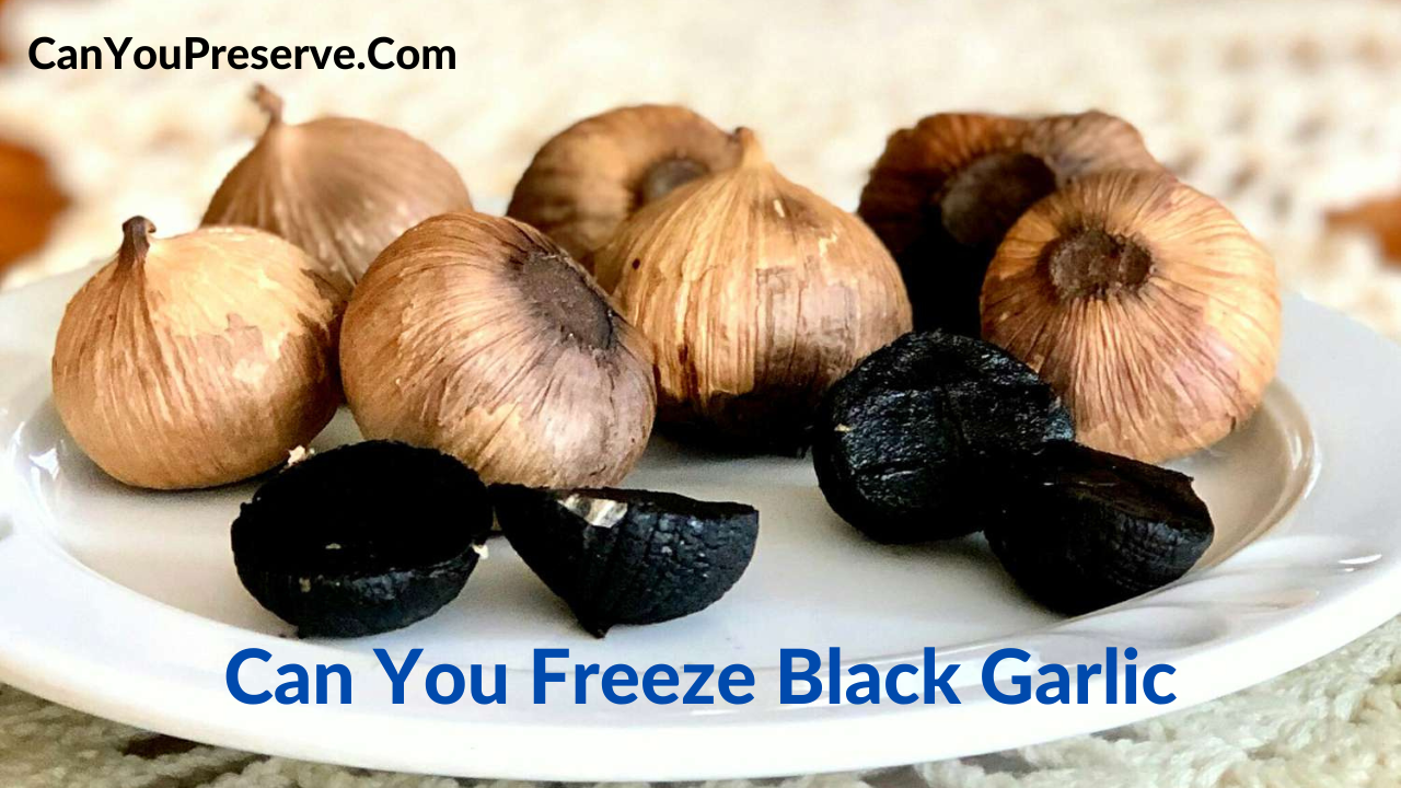 Can You Freeze Black Garlic