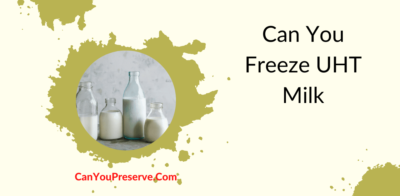 Can You Freeze UHT Milk