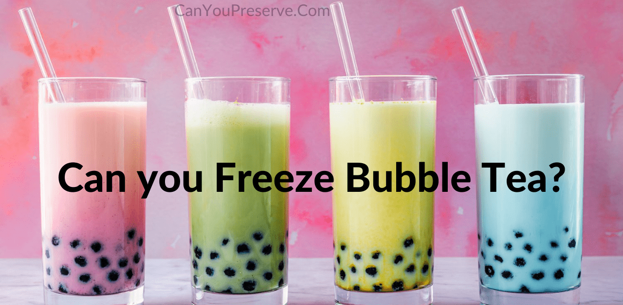 Can You Freeze Bubble Tea